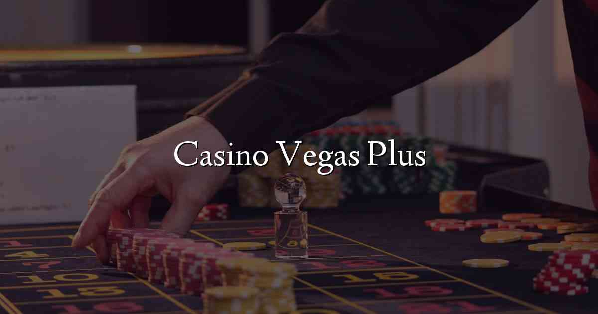 Casino Vegas Plus