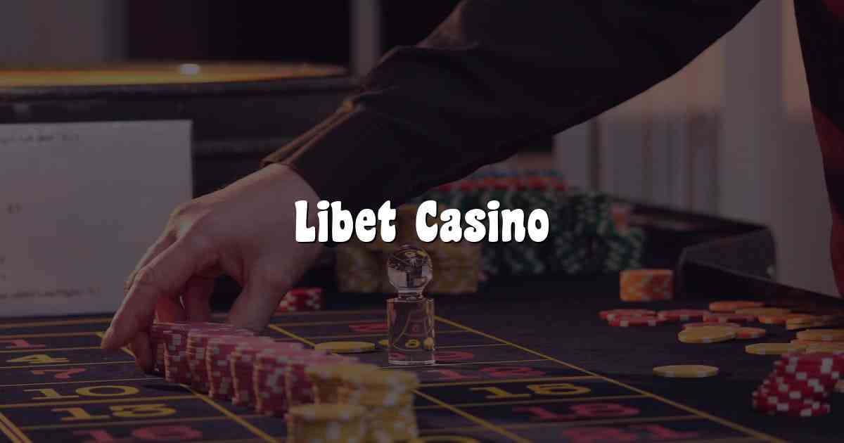 Libet Casino