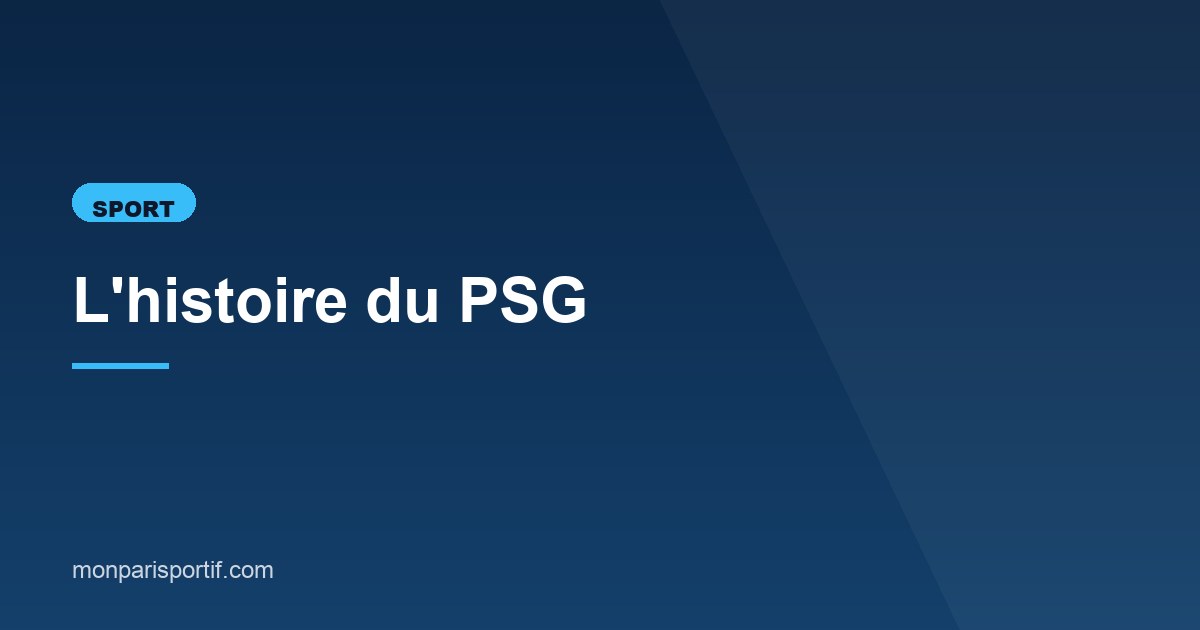 Illustration de l'article consacré à l'histoire du PSG