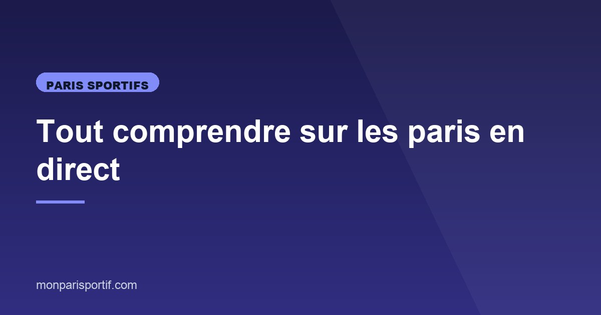 Illustration de l'article consacré aux paris en direct